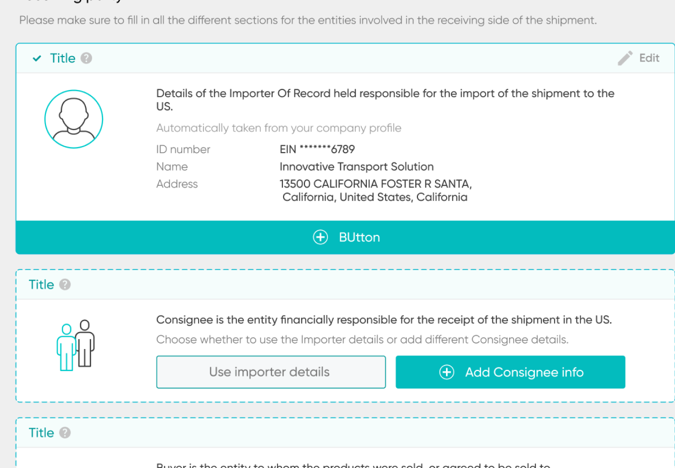 Receiving party step: the importer comes from the company profile, and the consignee card offers Use importer details.